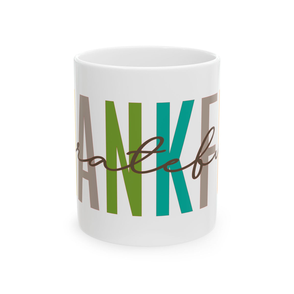 Thankful Grateful Ceramic Mug – Coffee Cup (11 oz.)