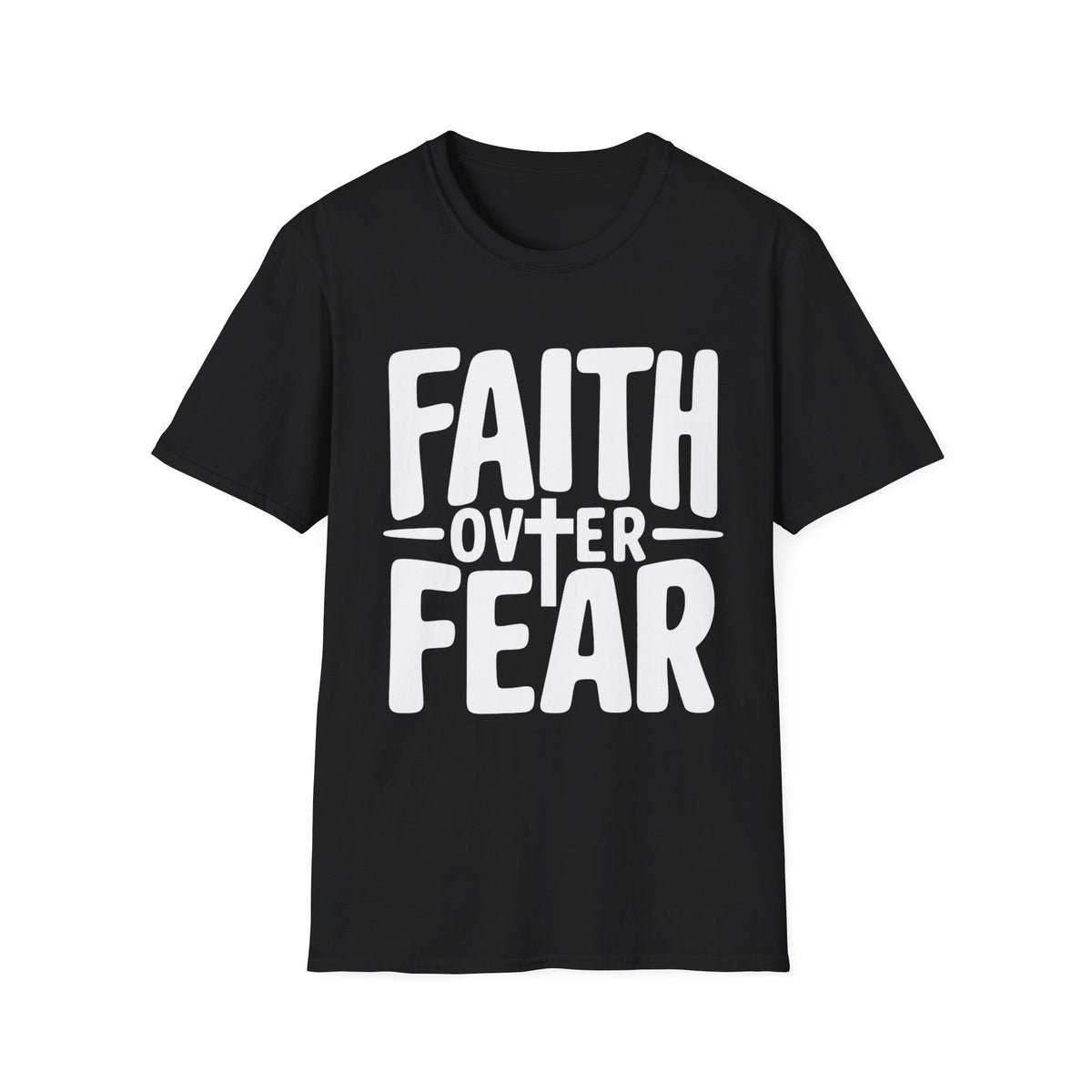 Unisex T-Shirt - "Faith Over Fear"