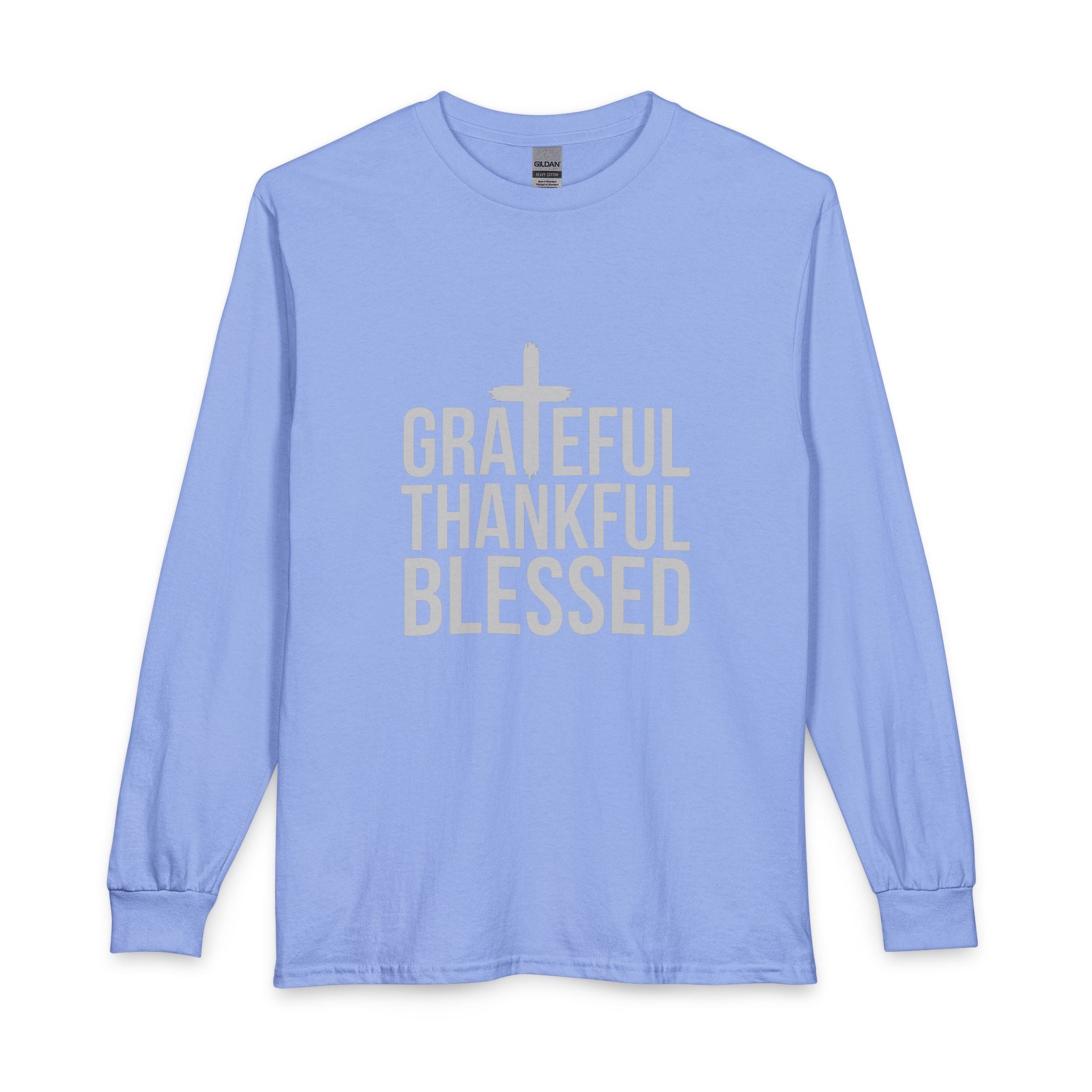 Grateful Thankful Blessed Unisex Long Sleeve T-Shirt