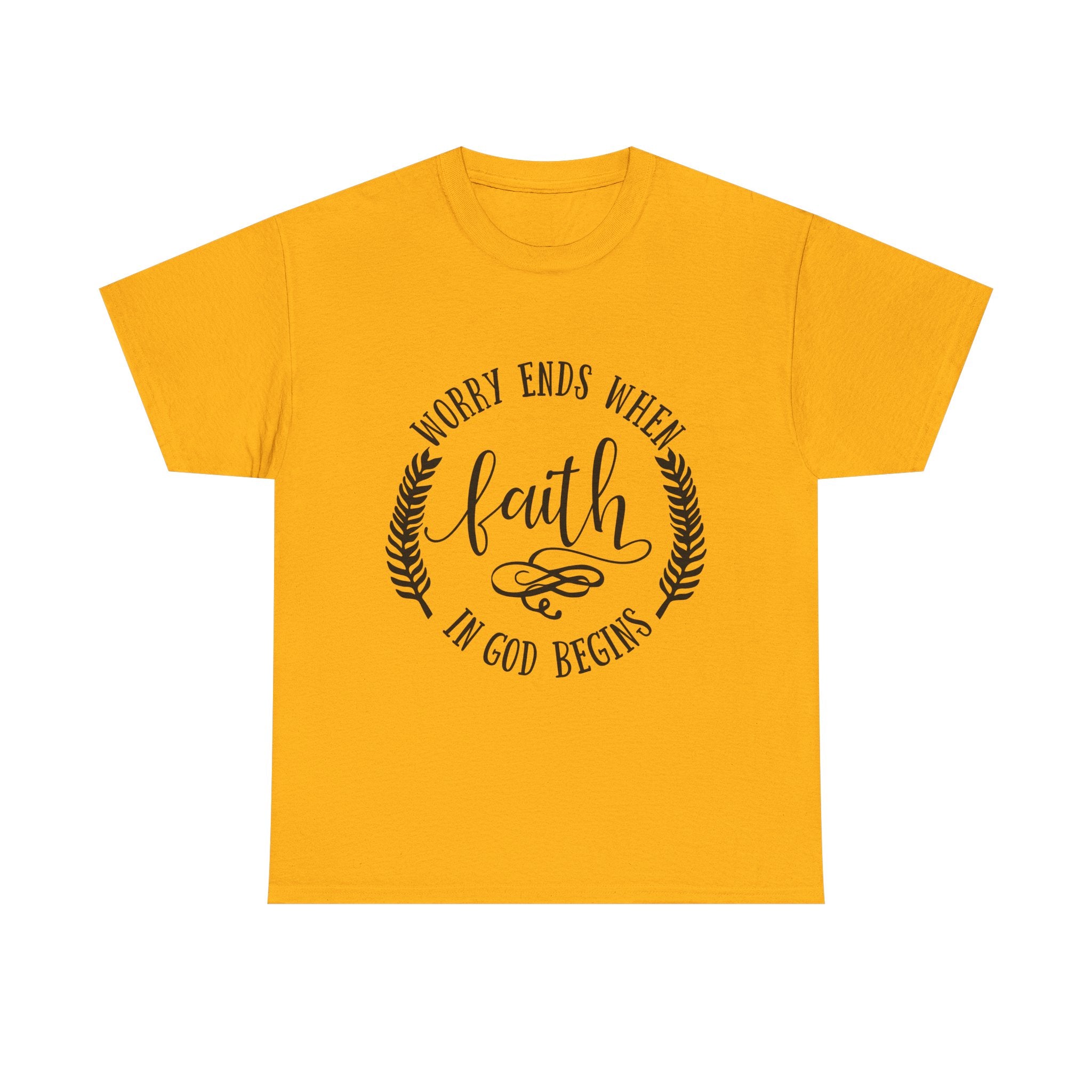 Faith Christian T-Shirt — "Worry Ends When Faith in God Begins" Inspirational Tee