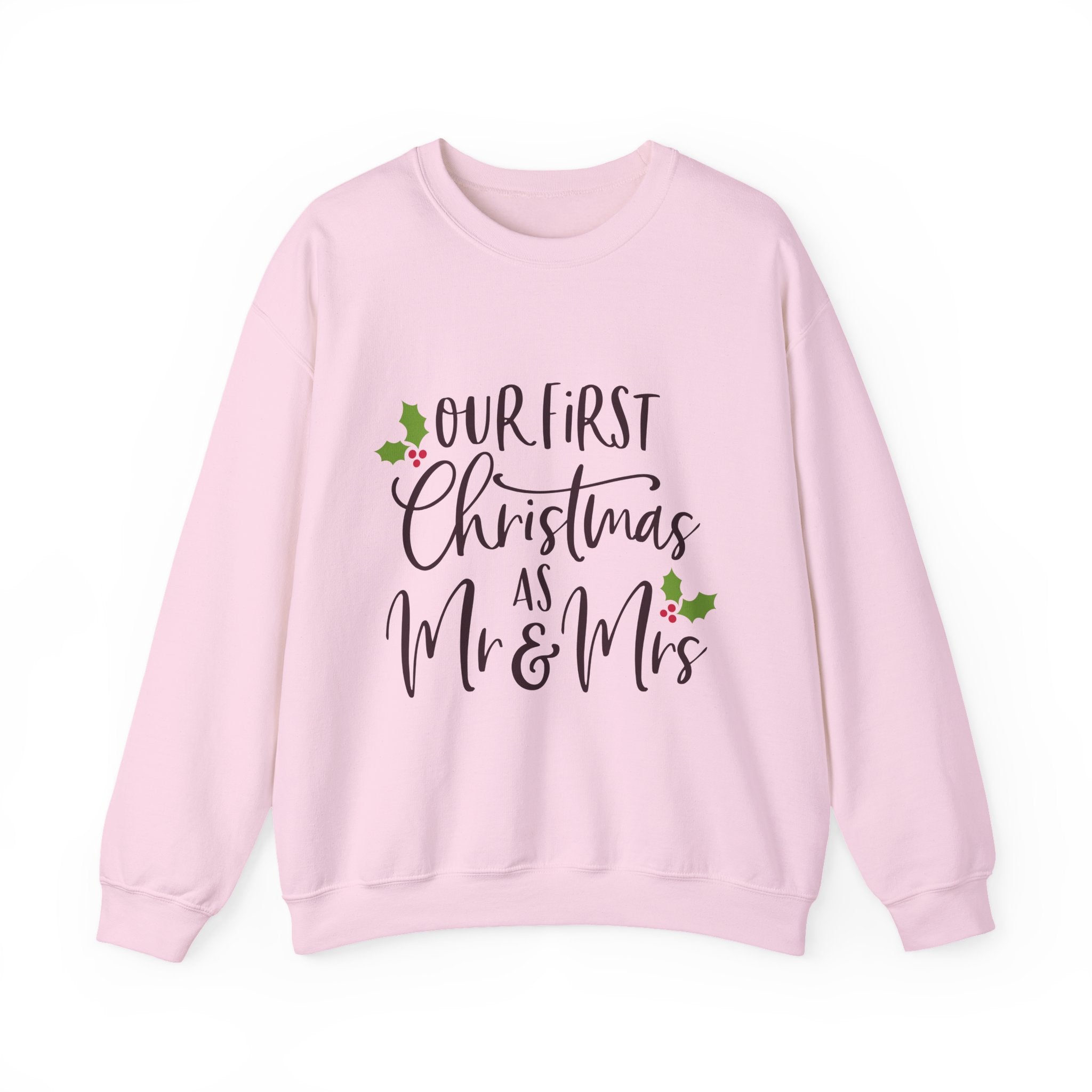 First Christmas as Mr. & Mrs. Crewneck Sweatshirt