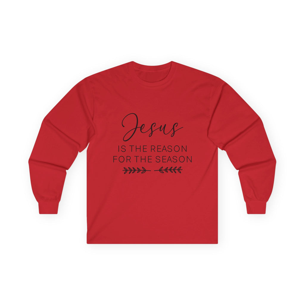 Jesus Is the Reason for the Season Long Sleeve Tee