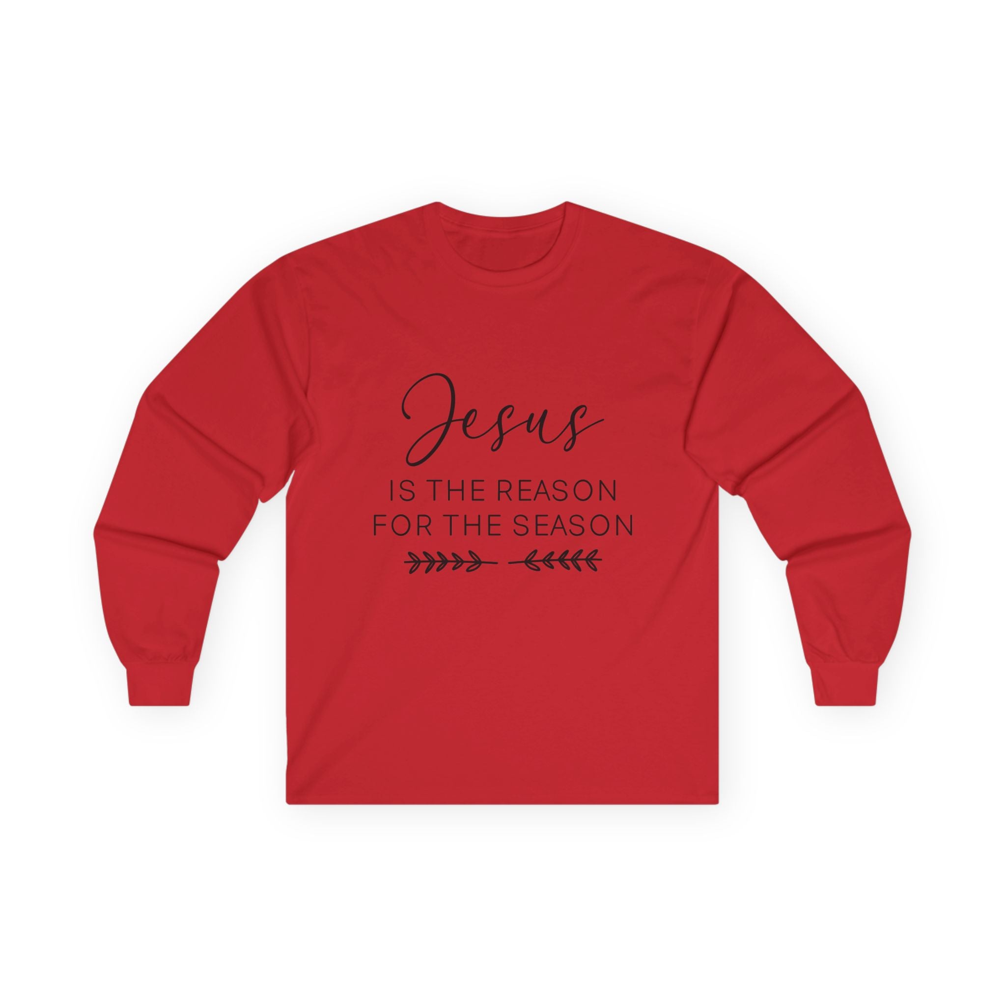 Jesus Is the Reason for the Season Long Sleeve Tee