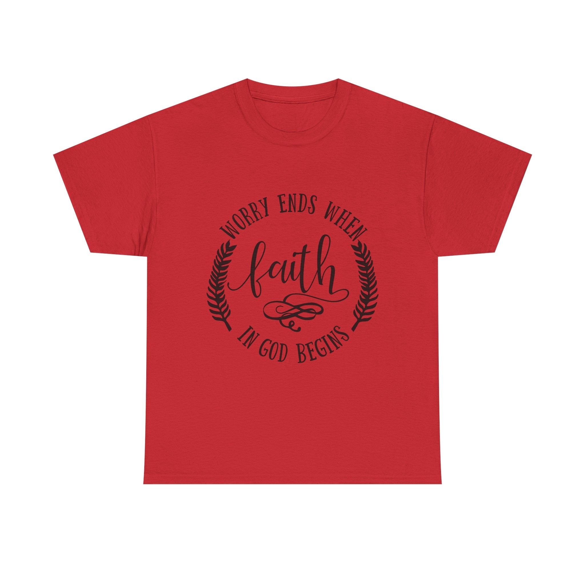 Faith Christian T-Shirt — "Worry Ends When Faith in God Begins" Inspirational Tee