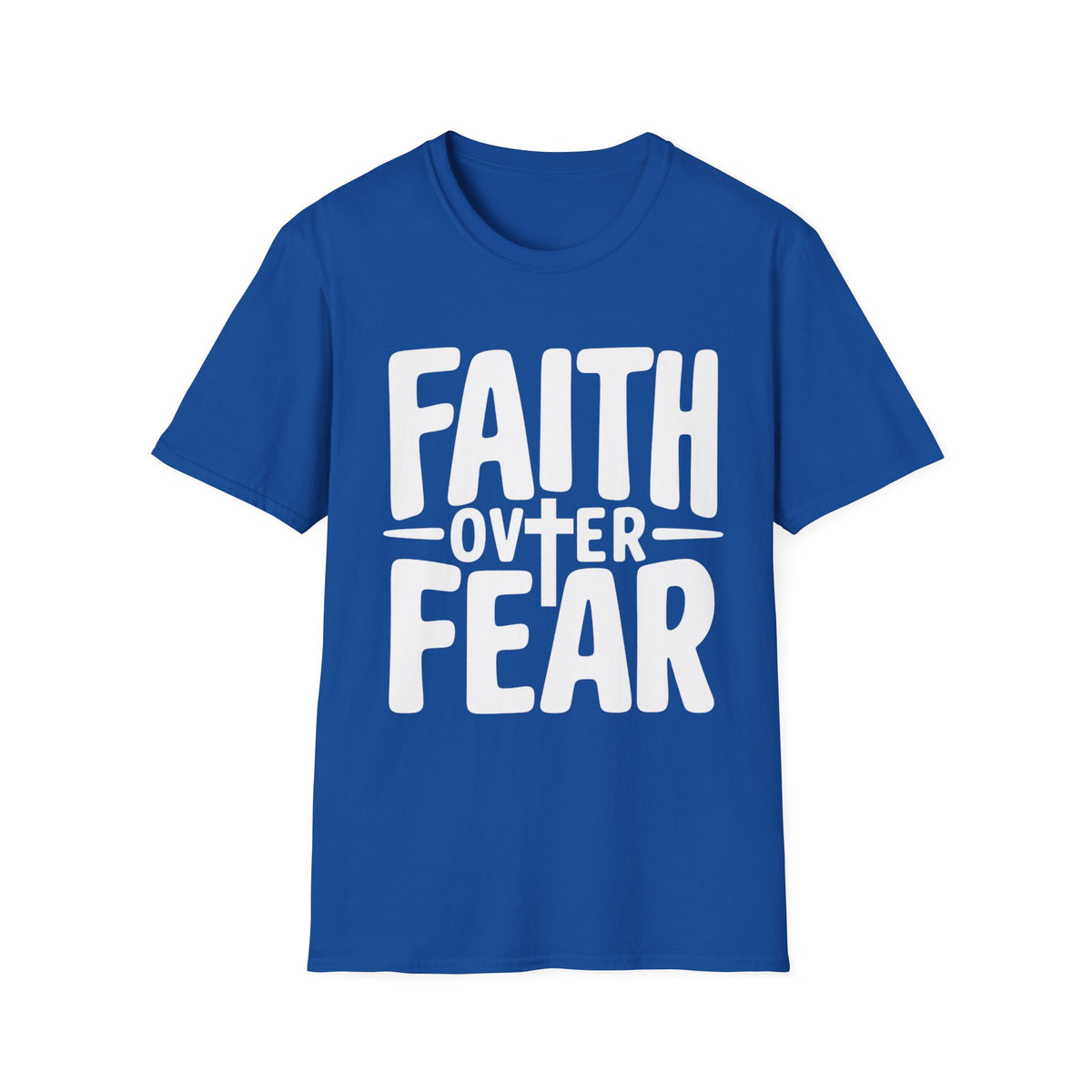 Unisex T-Shirt - "Faith Over Fear"