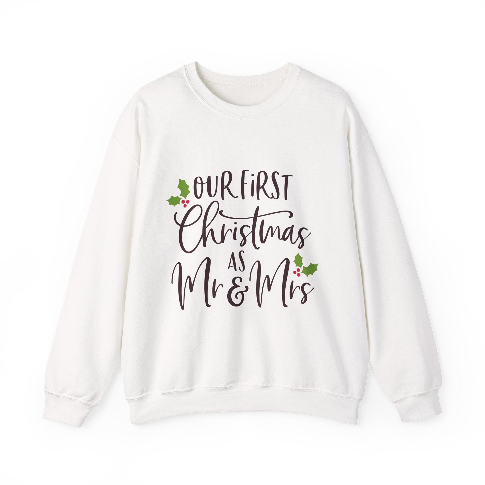 First Christmas as Mr. & Mrs. Crewneck Sweatshirt